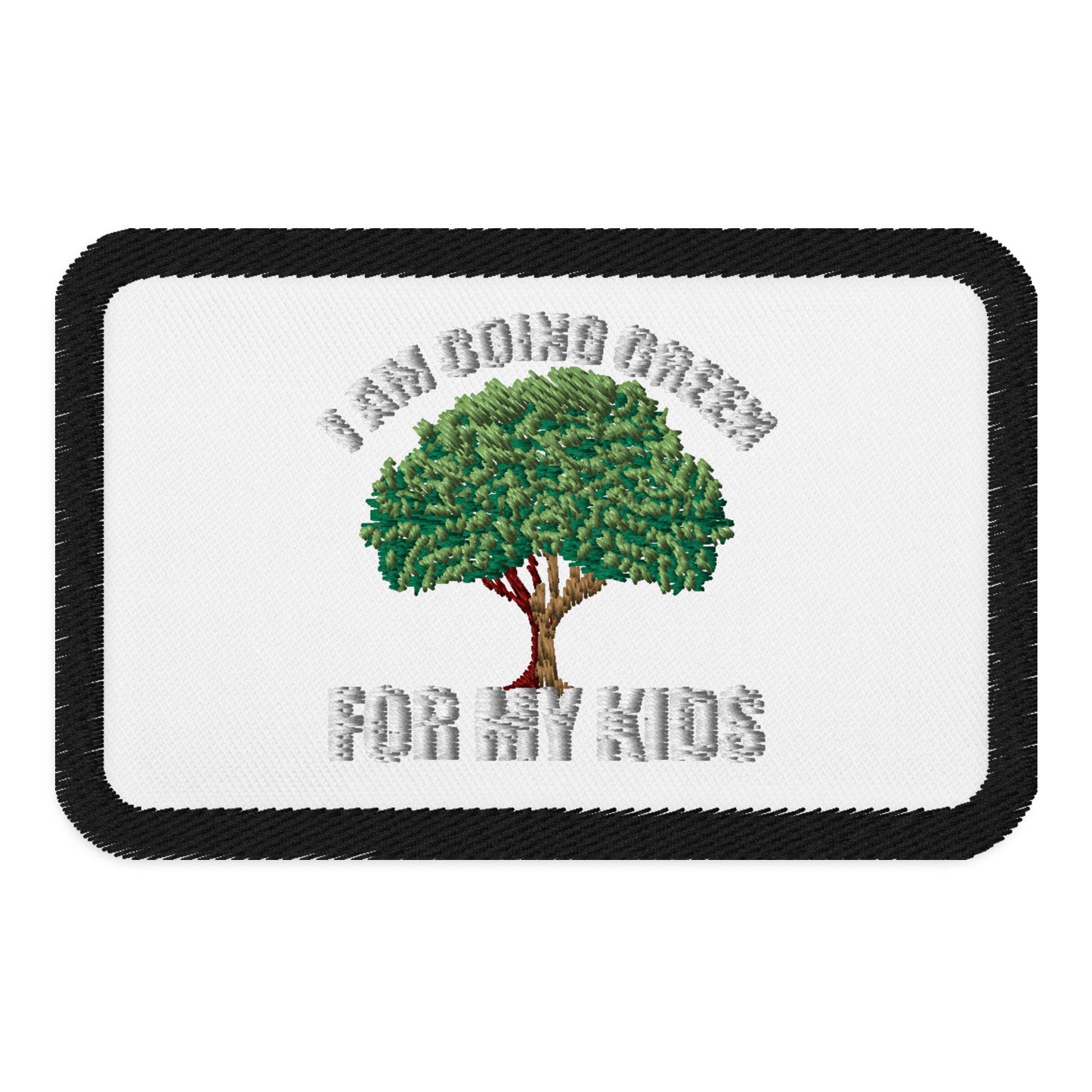 Go Green For My Kids Embroidered patches