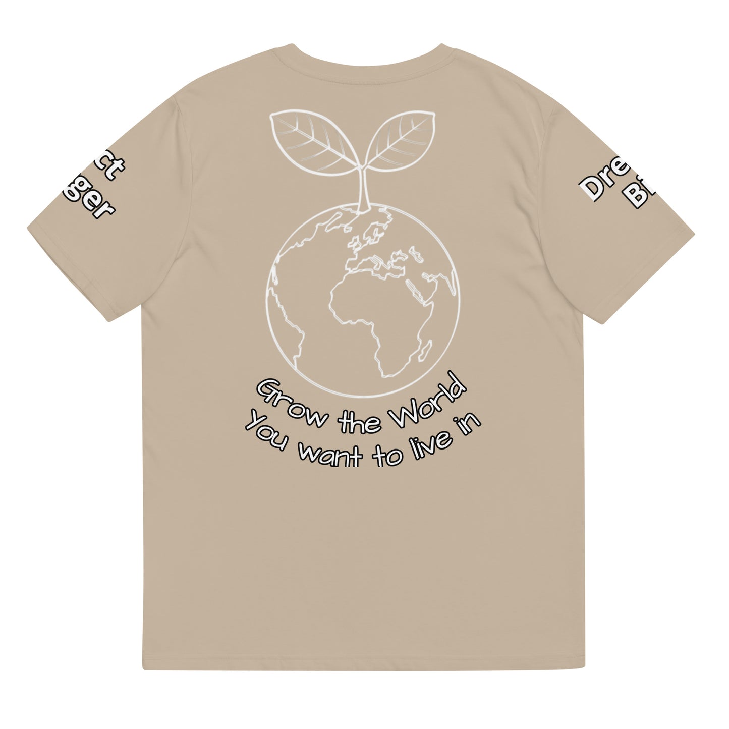 "Grow The World You Want to Live In" Garden Network T-Shirt