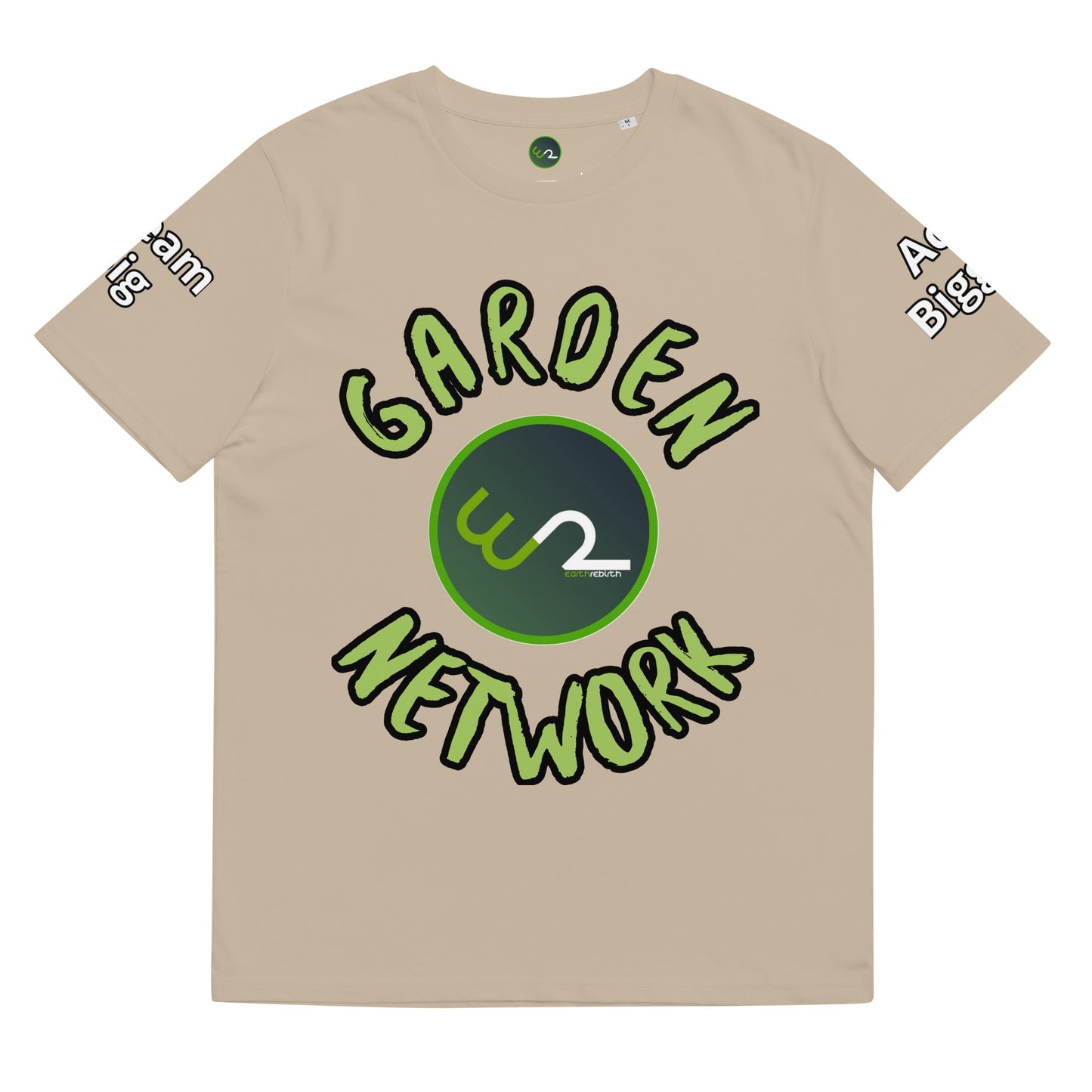 "Grow The World You Want to Live In" Garden Network T-Shirt