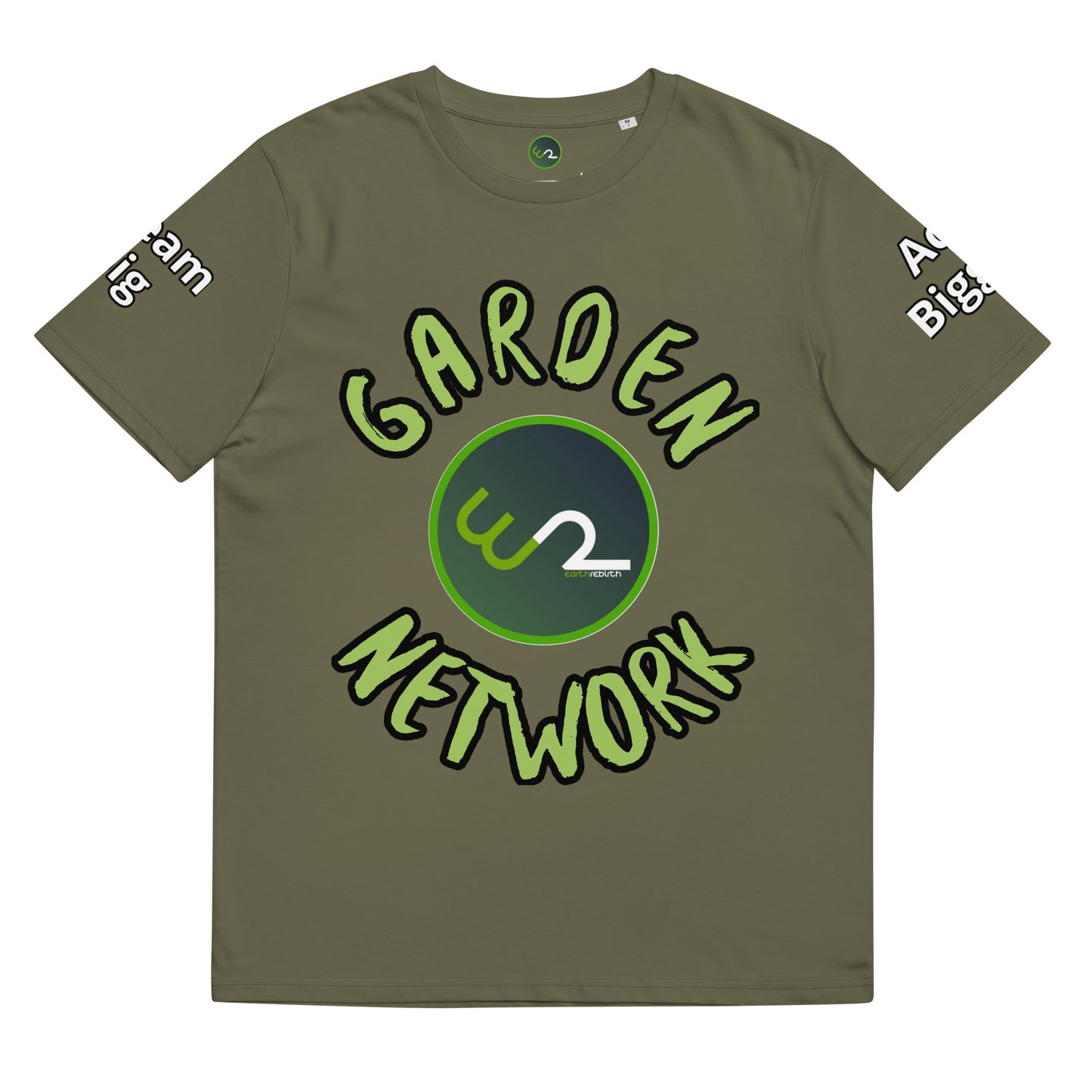"Grow The World You Want to Live In" Garden Network T-Shirt