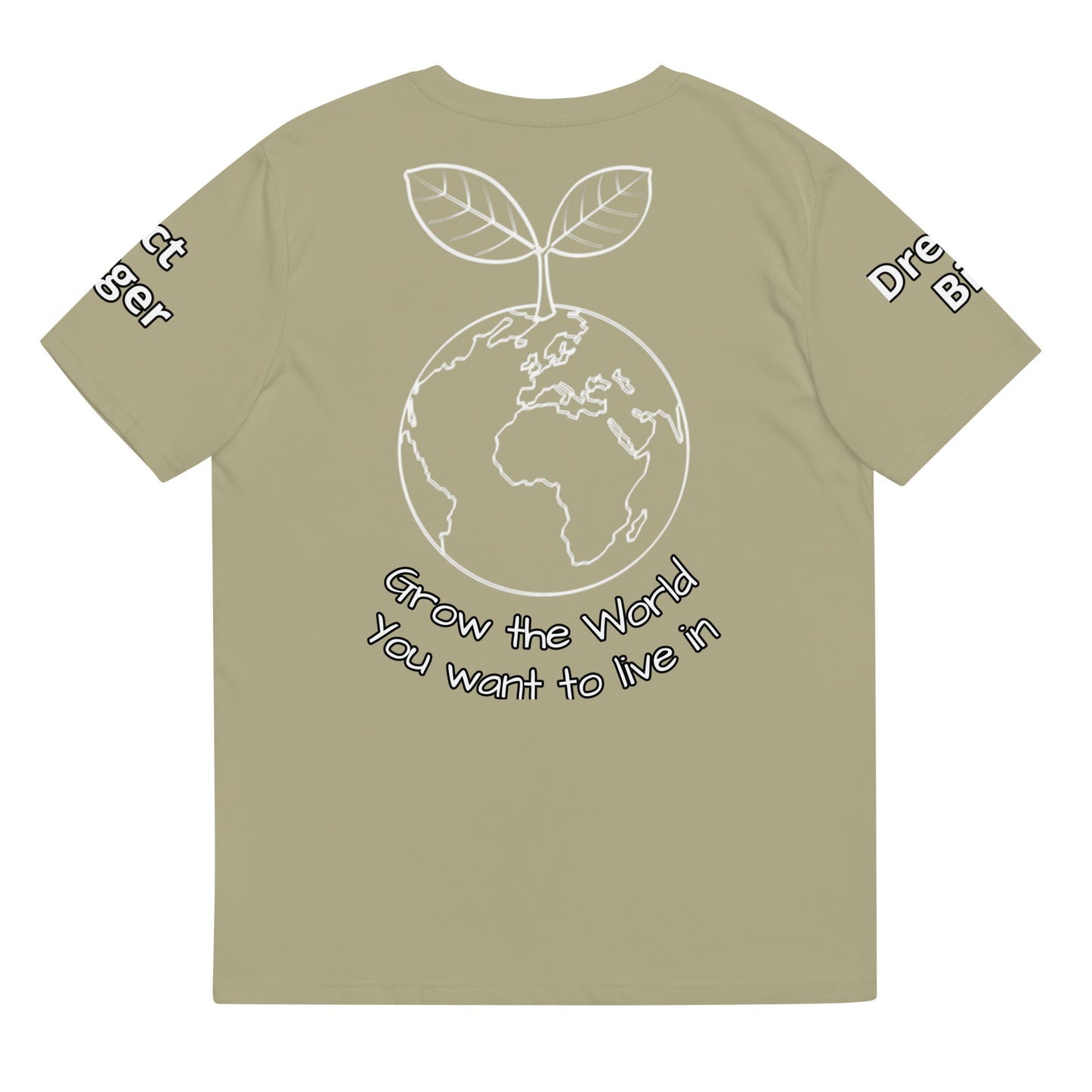 "Grow The World You Want to Live In" Garden Network T-Shirt
