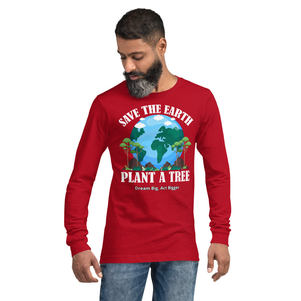 "Plant a Tree" Unisex Long Sleeve Shirt | T-Shirt | Earth Rebirth
