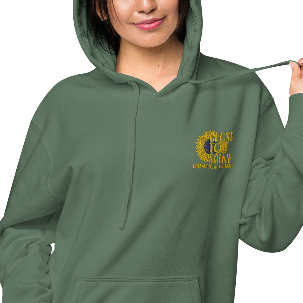 Chose to Shine Unisex pigment dyed hoodie - Earth Rebirth
