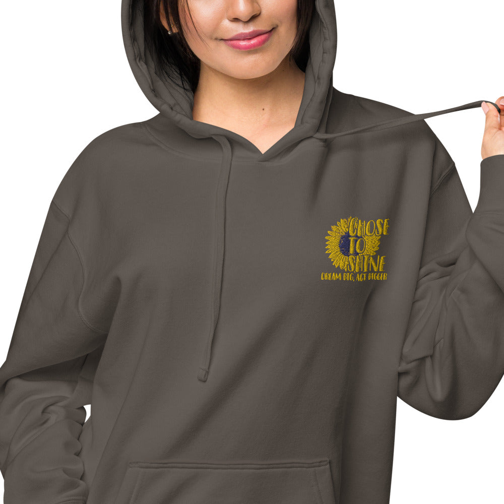 Chose to Shine Unisex pigment dyed hoodie - Earth Rebirth