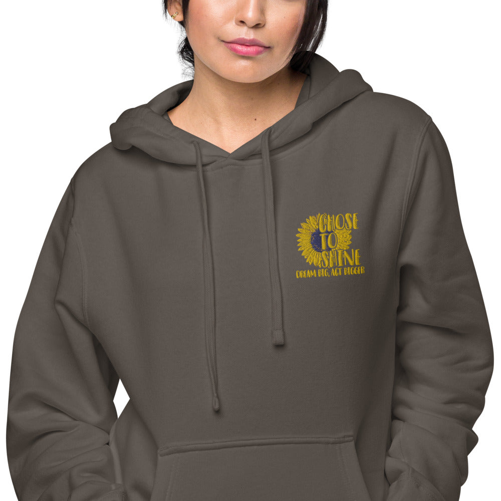 Chose to Shine Unisex pigment dyed hoodie - Earth Rebirth