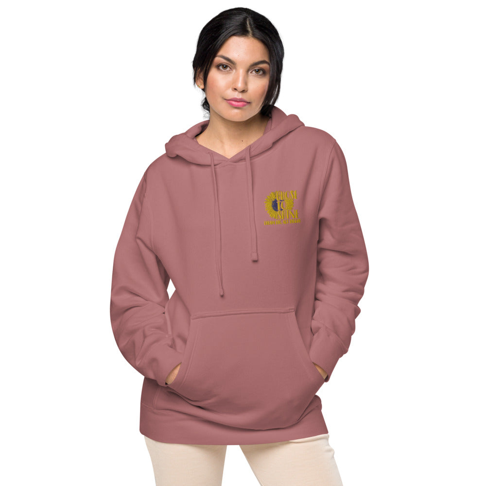 Chose to Shine Unisex pigment dyed hoodie - Earth Rebirth