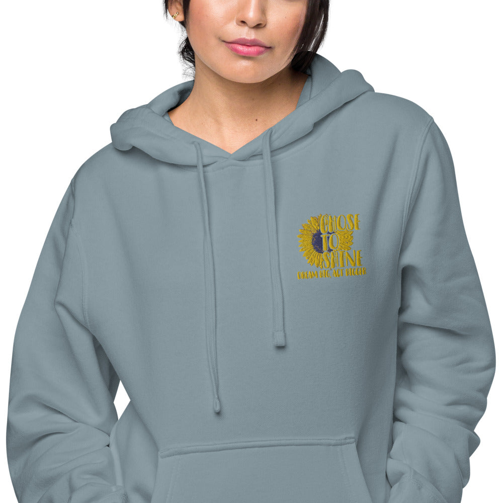 Chose to Shine Unisex pigment dyed hoodie - Earth Rebirth