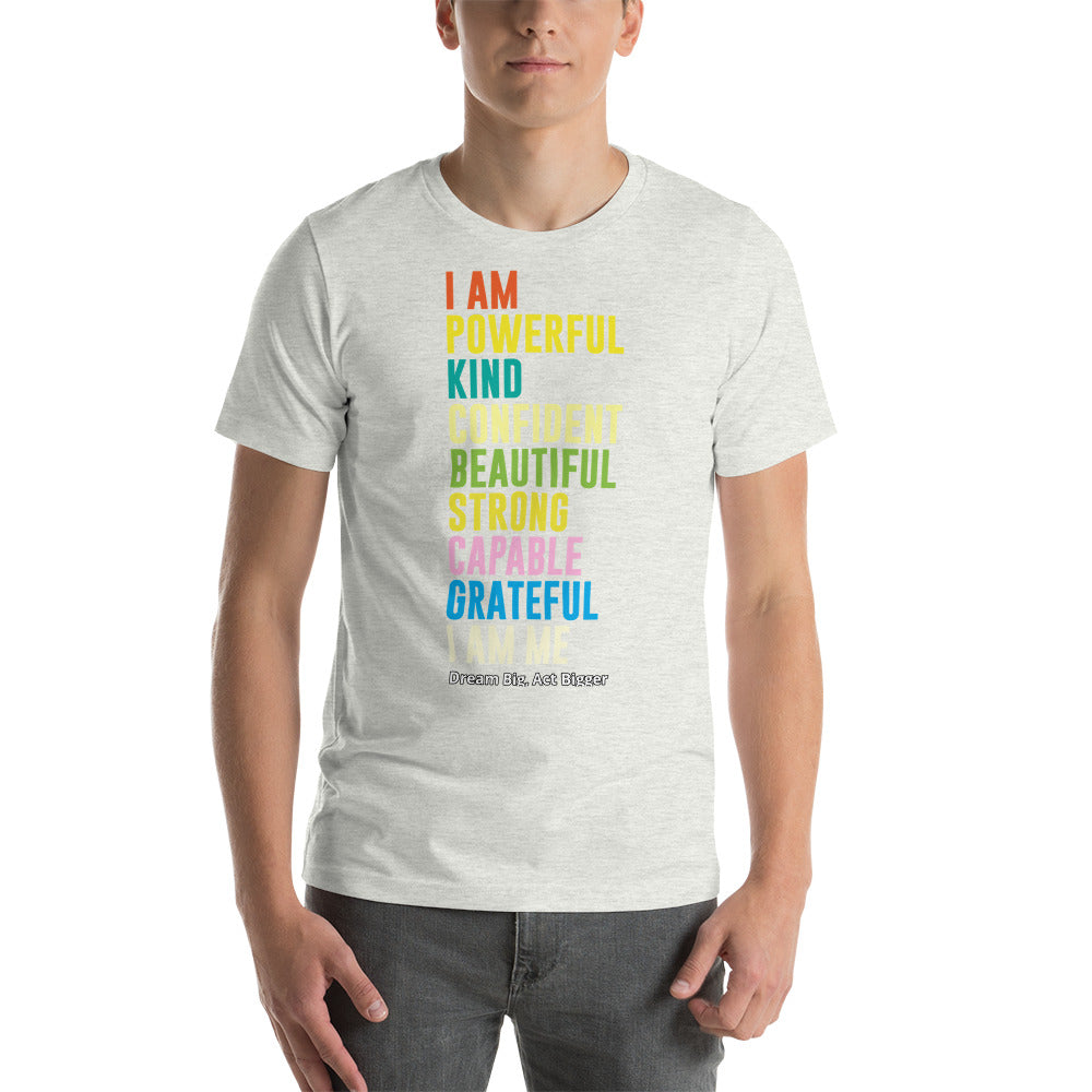 "I Am Me" Short-Sleeve Unisex T-Shirt | T-Shirts | Earth Rebirth