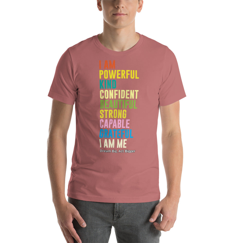 "I Am Me" Short-Sleeve Unisex T-Shirt | T-Shirts | Earth Rebirth