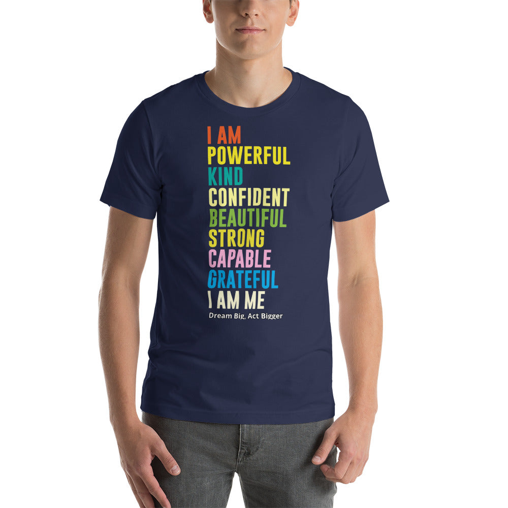 "I Am Me" Short-Sleeve Unisex T-Shirt | T-Shirts | Earth Rebirth