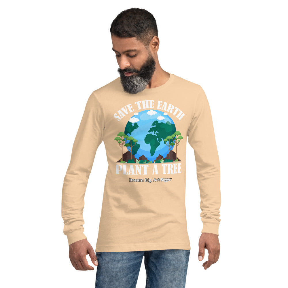 "Plant a Tree" Unisex Long Sleeve Shirt | T-Shirt | Earth Rebirth