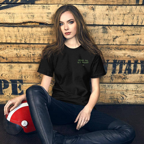 Dream Big, Act Bigger: Short-Sleeve Unisex T-Shirt