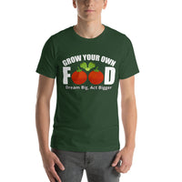"Grow Your Own Food" Short-Sleeve Unisex T-Shirt | Earth Rebirth